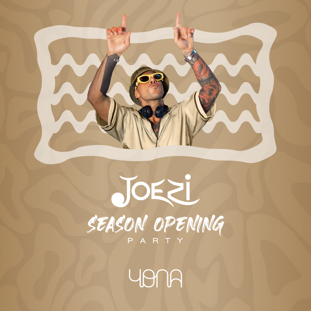 SEASON OPENING X JOEZI